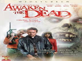 AWAKEN THE DEAD - Official Trailer poster