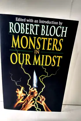 Monsters in Our Midst (Psycho Files) poster