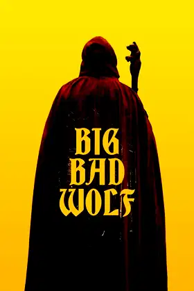 Big/Bad/Wolf poster