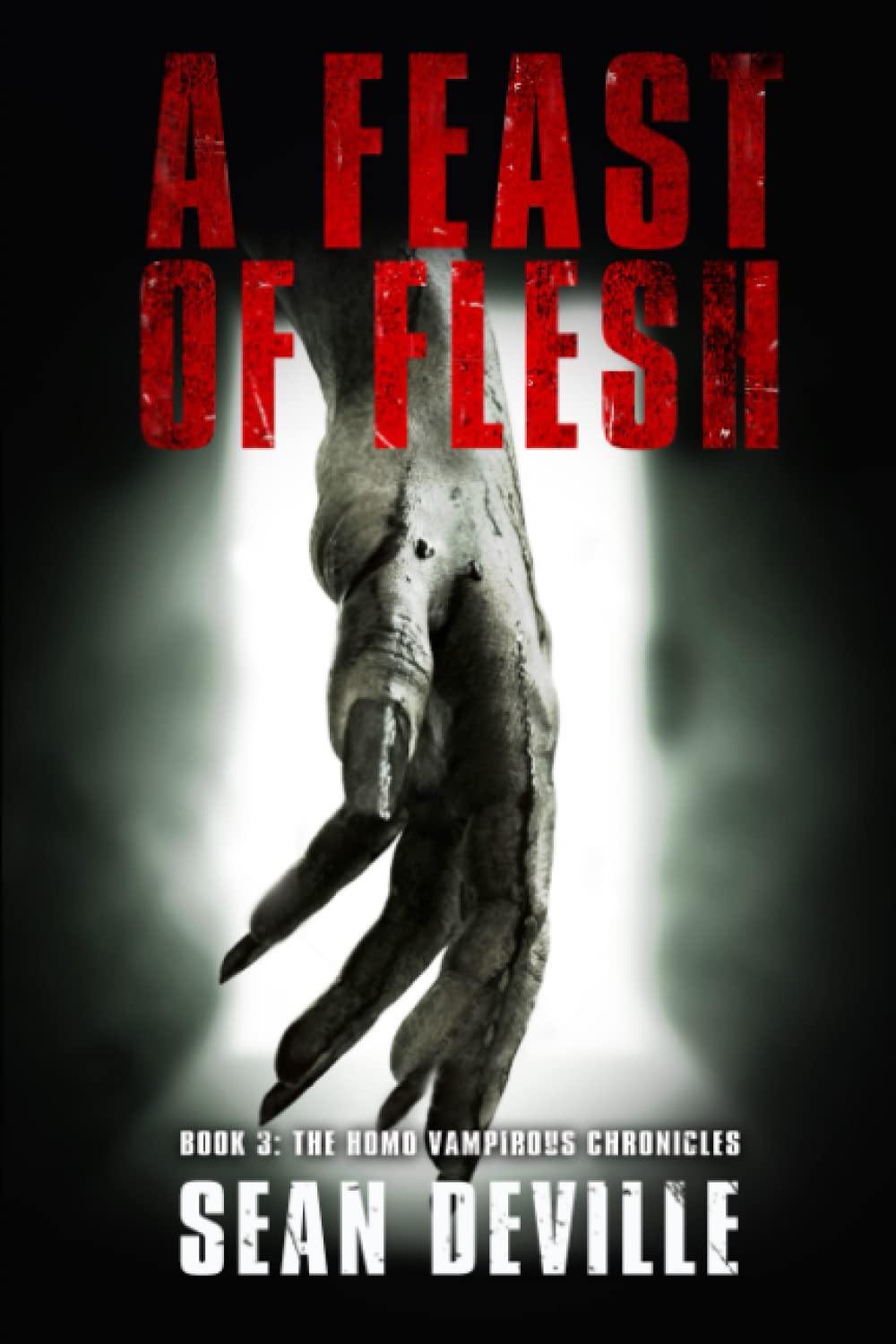 A Feast of Flesh (The Homo Vampirous Chronicles) poster