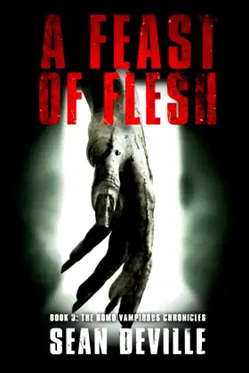 A Feast of Flesh (The Homo Vampirous Chronicles) poster