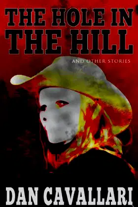 The Hole In The Hill poster