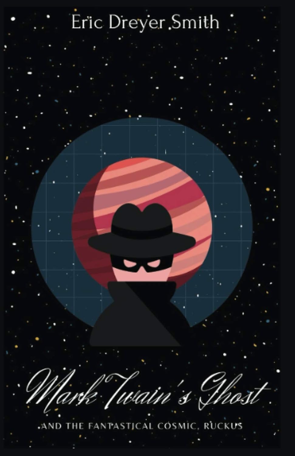 Mark Twain's Ghost and the Fantastical Cosmic, Ruckus poster