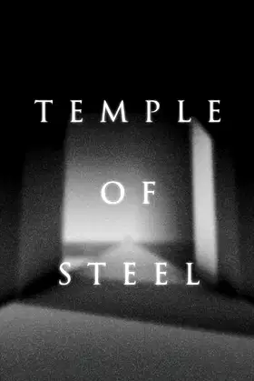 Temple of Steel poster