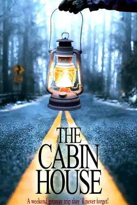 The Cabin House poster