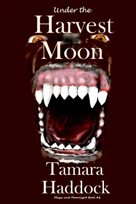Under the Harvest Moon (Magic and Moonlight) poster