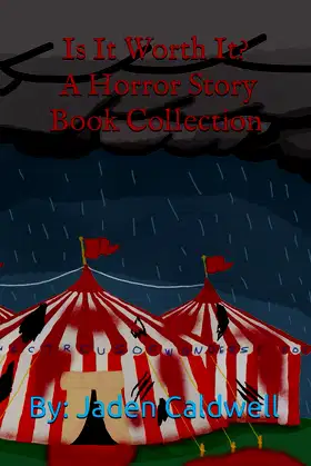 Is It Worth It? A Horror Story Book Collection poster