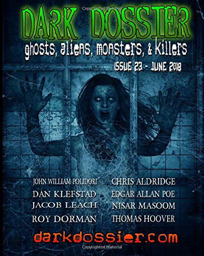 Dark Dossier #23: The Magazine of Ghosts, Aliens, Monsters, & Killers! poster