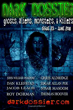 Dark Dossier #23: The Magazine of Ghosts, Aliens, Monsters, & Killers! poster