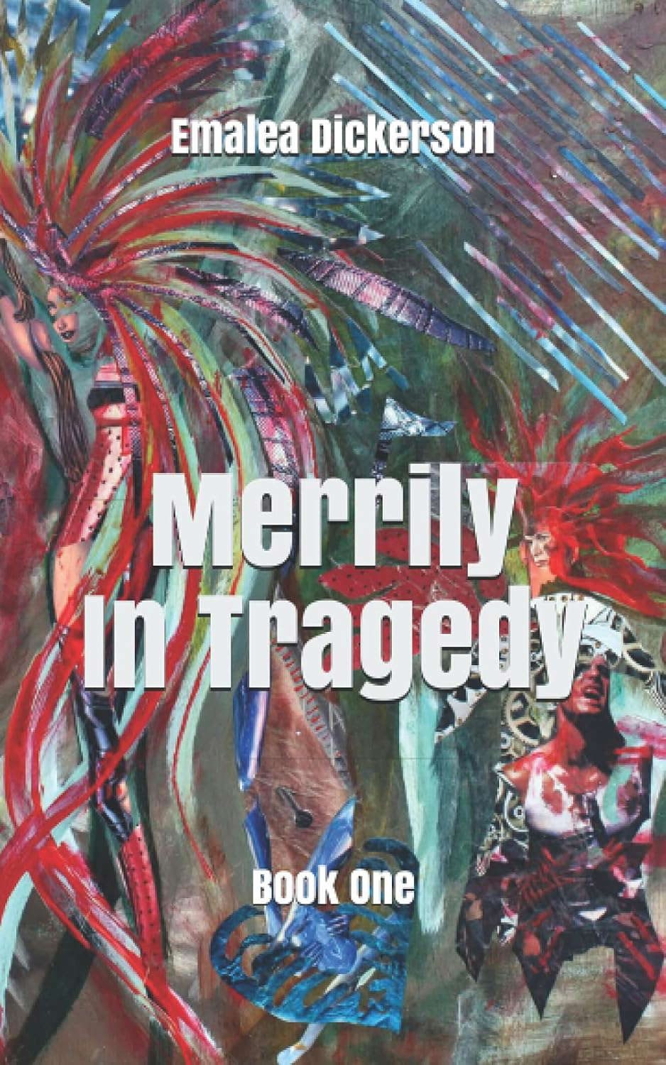 Merrily In Tragedy: Book One (Merrily We Live) poster