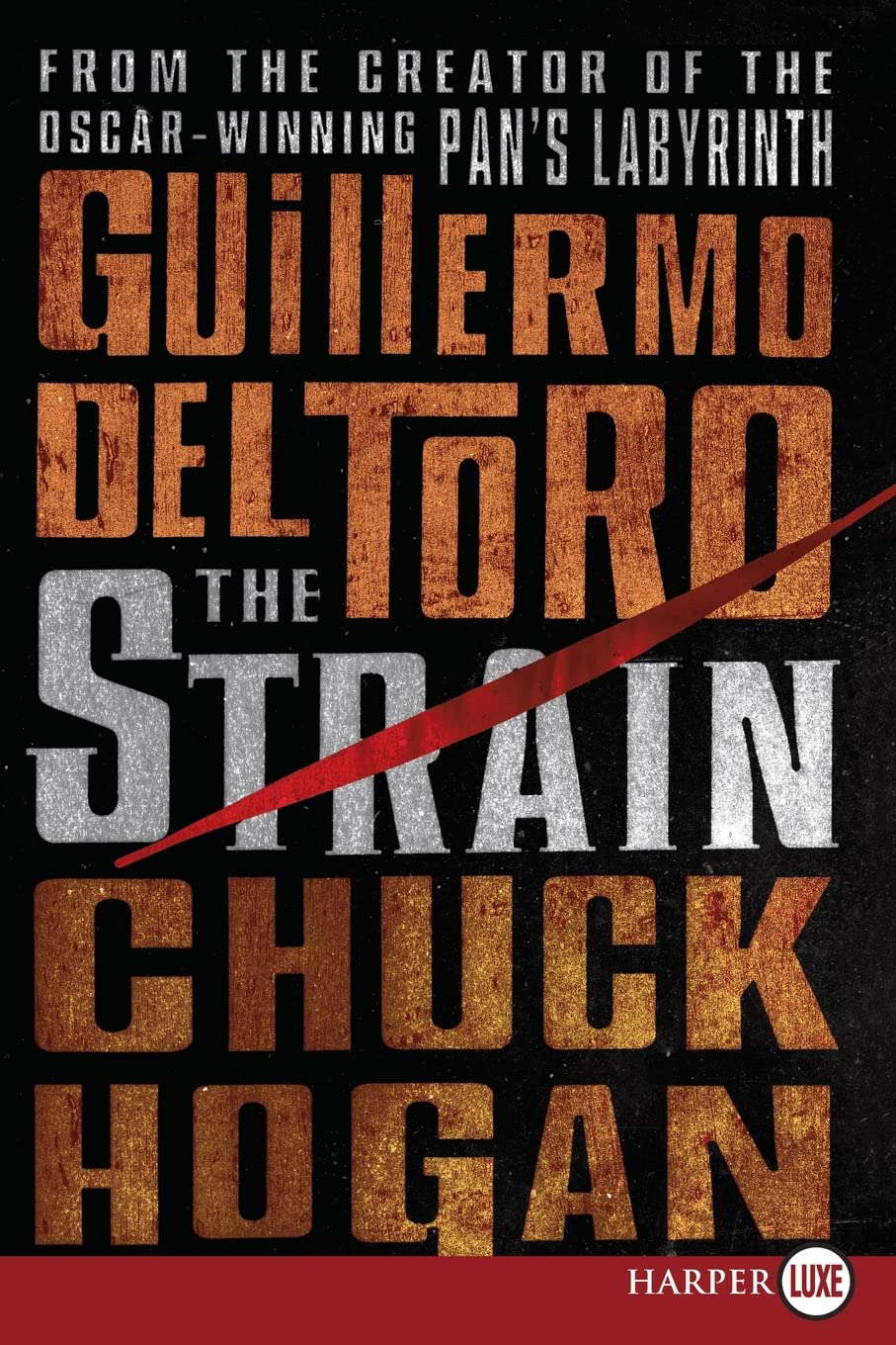 The Strain: Book One of The Strain Trilogy (The Strain Trilogy, 1) poster