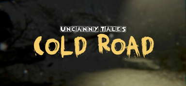 Uncanny Tales: Cold Road capsule