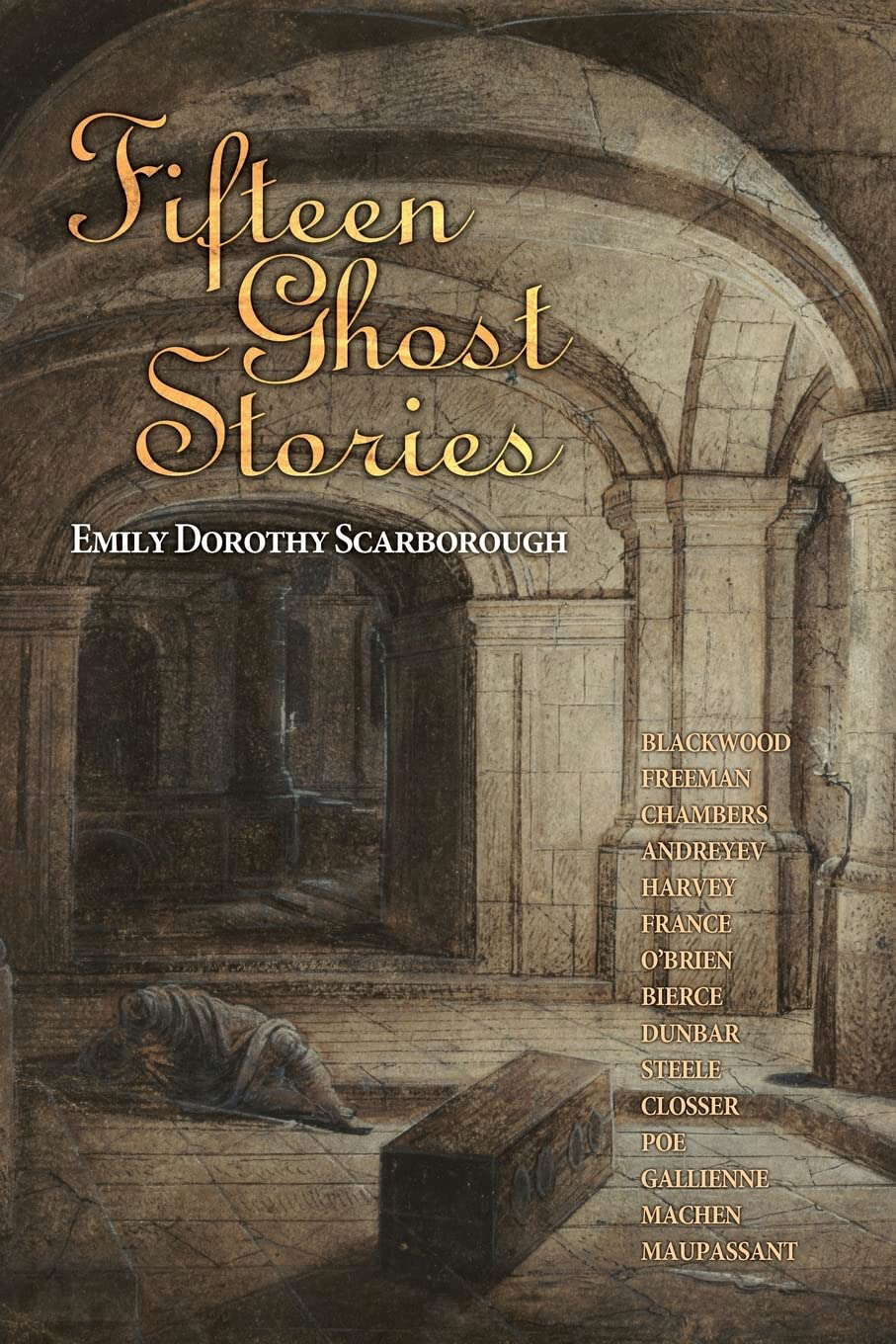 Fifteen Ghost Stories: Famous Modern Ghost Stories poster