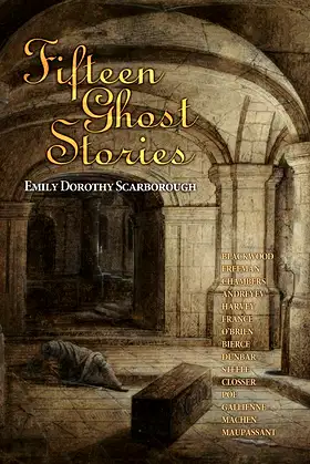Fifteen Ghost Stories: Famous Modern Ghost Stories poster