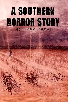 A Southern Horror Story poster