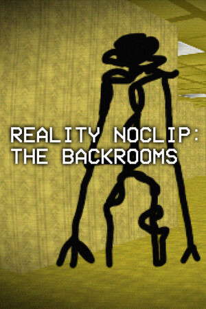 Reality Noclip: The Backrooms poster