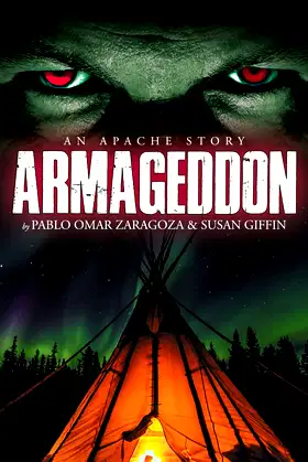 Armageddon: An Apache Story poster