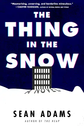 The Thing in the Snow: A Novel poster