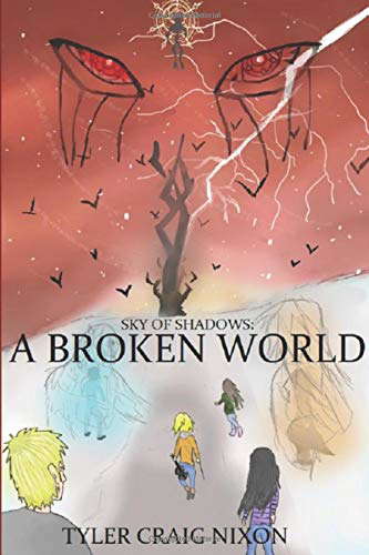 Sky of Shadows: A Broken World poster