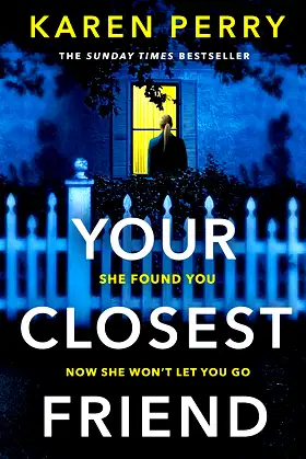 Your Closest Friend: The twisty shocking thriller poster