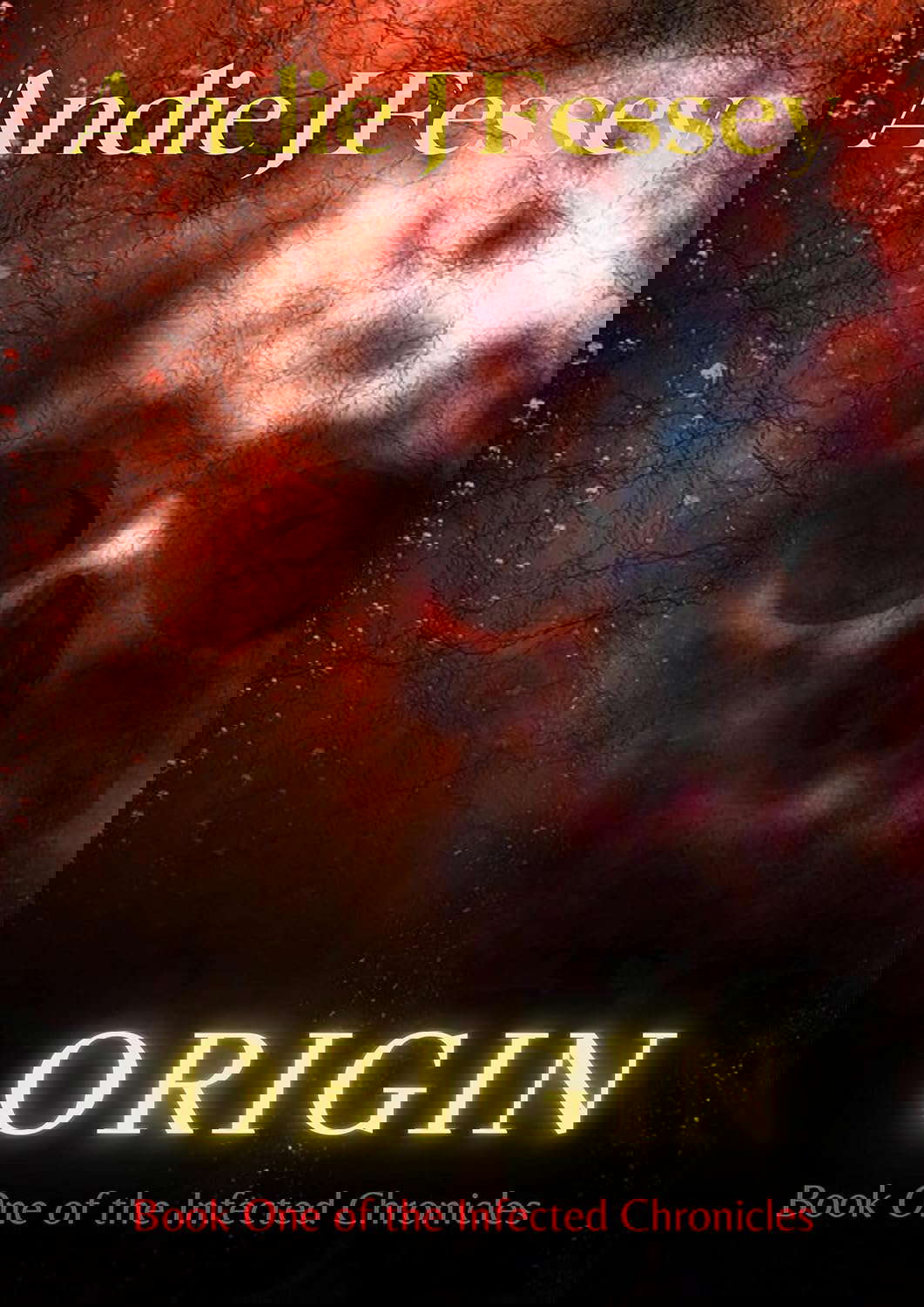 Origin: Book One of The Infected Chronicles poster
