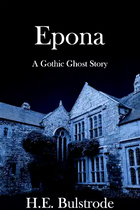Epona: A Gothic Ghost Story (Tales of the Uncanny Book 3) poster