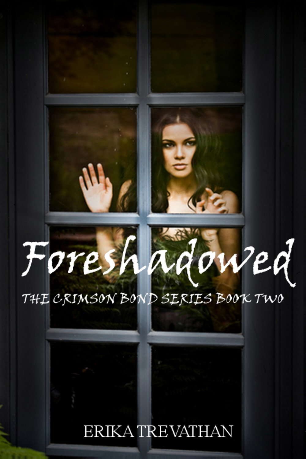 Foreshadowed (Crimson Bond Series Book 2) poster