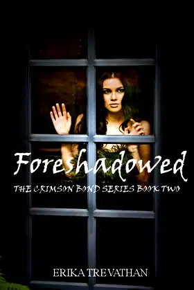 Foreshadowed (Crimson Bond Series Book 2) poster