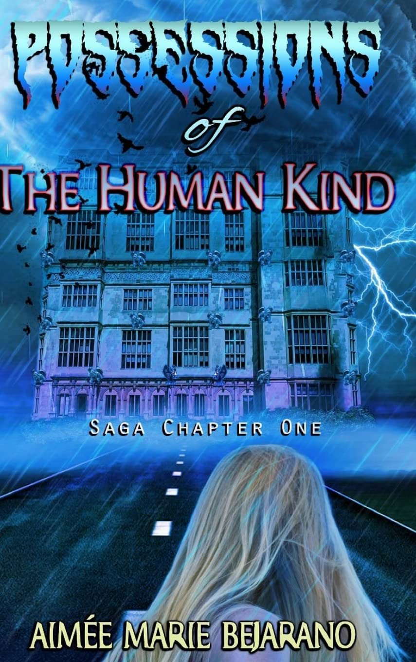 "Possessions of the Human Kind" Saga Chapter One poster