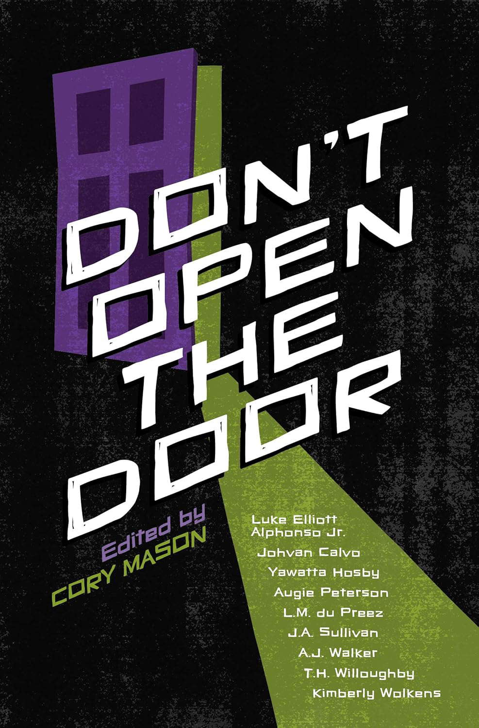 Don't Open The Door: A Horror Anthology poster