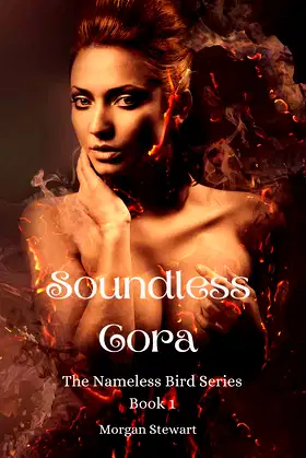 Soundless Cora (The Nameless Bird Series Book 1) poster