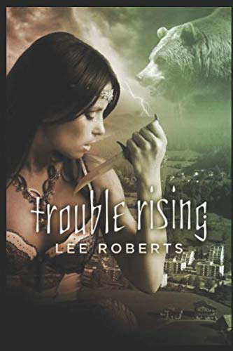Trouble Rising (The Trouble Trilogy) poster