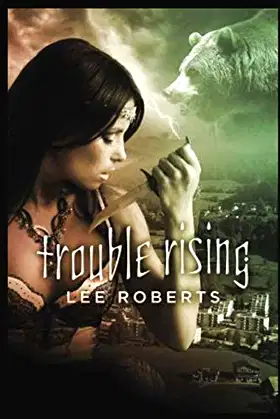 Trouble Rising (The Trouble Trilogy) poster