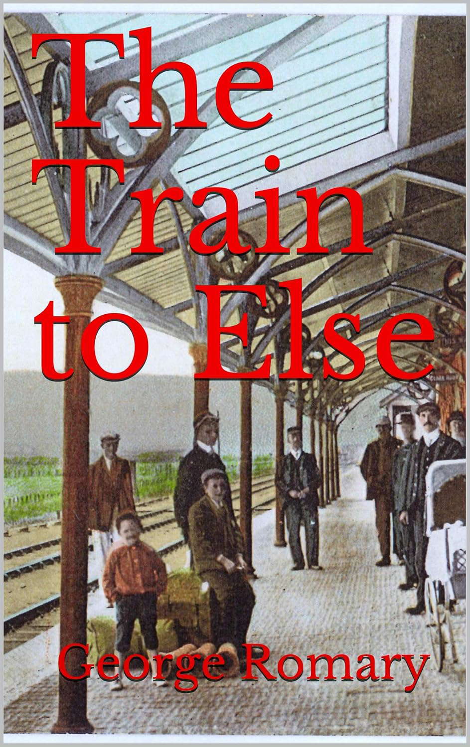The Train to Else poster