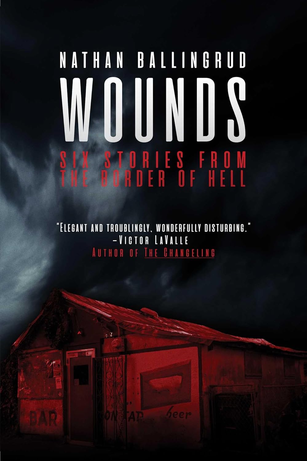 Wounds: Six Stories from the Border of Hell poster