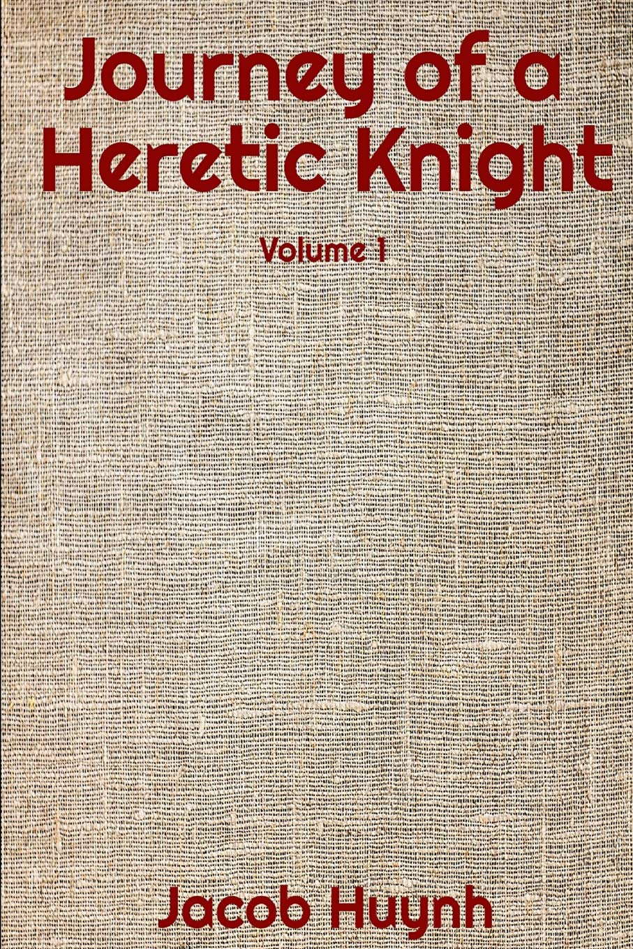 Journey of a Heretic Knight poster