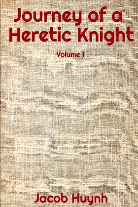 Journey of a Heretic Knight poster