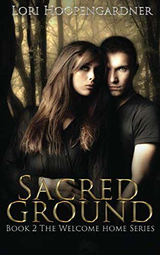 Sacred Ground (The Welcome Home Series) poster