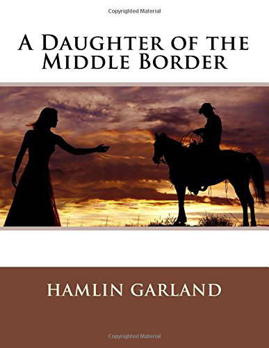 A Daughter of the Middle Border poster