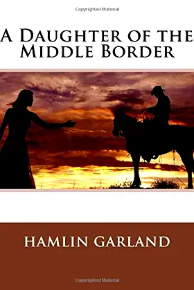 A Daughter of the Middle Border poster