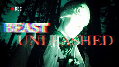 BEAST UNLEASHED | Bigfoot found footage film poster