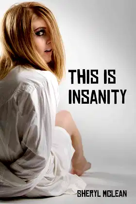This Is Insanity: A Romance Novel poster