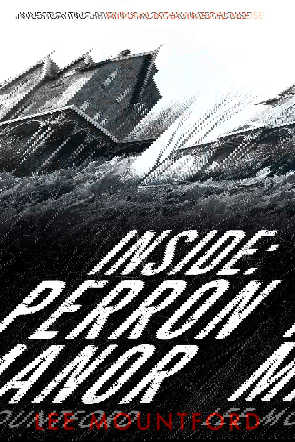 Inside Perron Manor: Investigating Britain's Most Haunted House poster