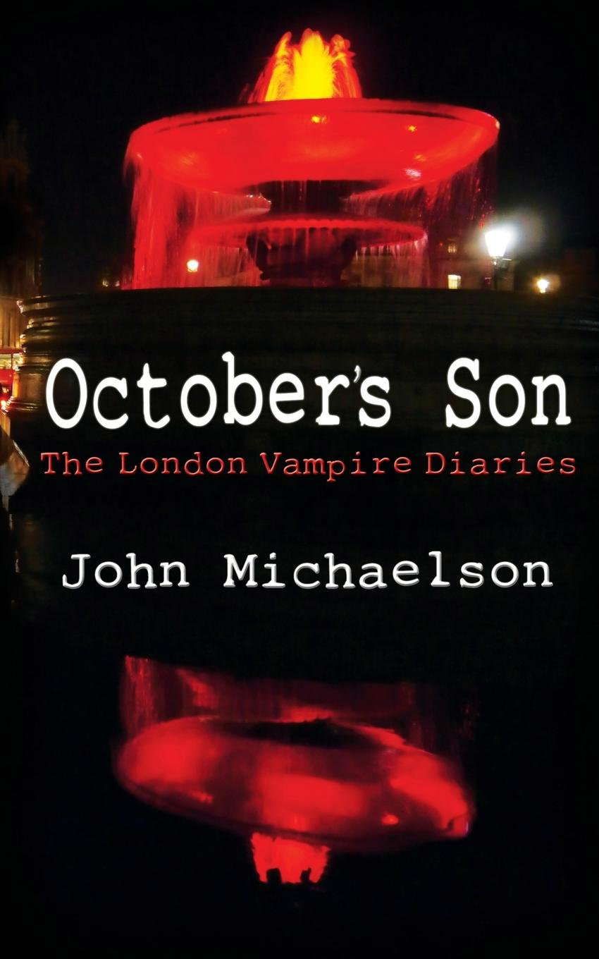 October's Son: The London Vampire Diaries poster