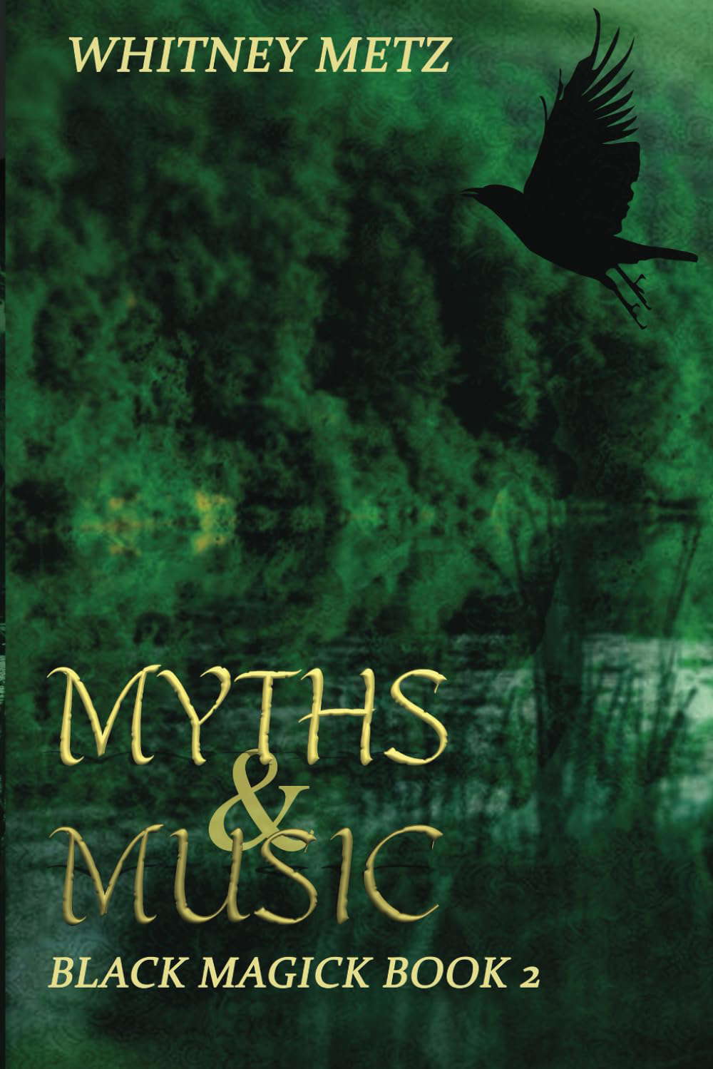 Myths & Music: Black Magick Book 2 poster