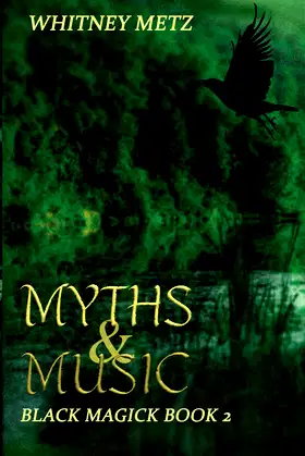 Myths & Music: Black Magick Book 2 poster