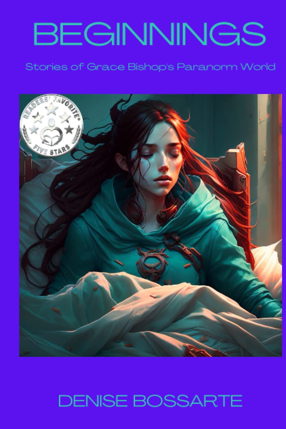 Beginnings: Stories from Grace Bishop's Paranorm World poster