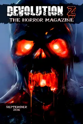 Devolution Z: The Horror Magazine September 2016 poster