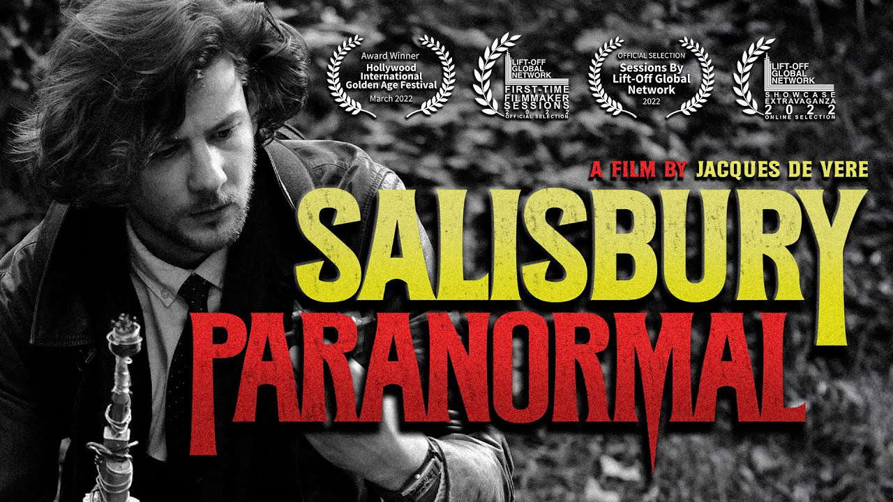 SALISBURY PARANORMAL | Award Winning Sci-Fi/Mystery Short Film
