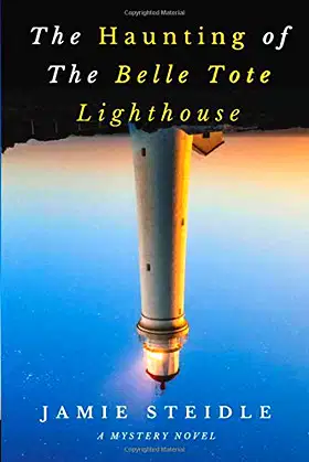 The Haunting of the Belle Tote Lighthouse poster